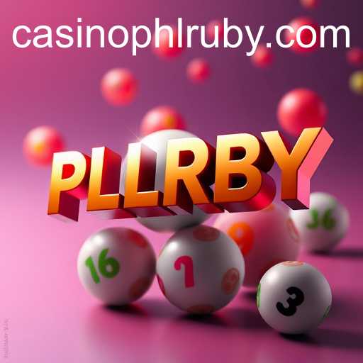 The Intricacies and Opportunities of PHLRUBY in Lottery Games